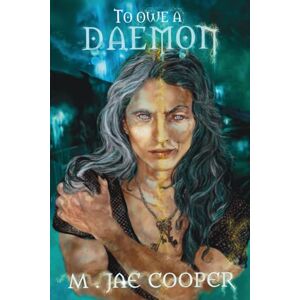 Cooper, M. Jae To Owe a Daemon (Between Order & Chaos) Cooper, M. Jae To Owe a Daemon (Between Order & Chaos)