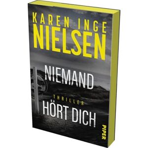 Nielsen, Karen Inge Niemand hört dich: Thriller Mit limitiertem Farbschnitt Schonungslos und brutal Die Thriller-Sensation aus Dänemark Nielsen, Karen Inge Niemand hört dich: Thriller Mit limitiertem Farbschnitt Schonungslos und brutal Die Thriller-Sensation aus Dänemark