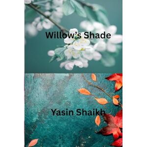 Shaikh, Yasin Willow’s Shade: A poem, a verse—still not enough, To show the warmth you bring with love. (FUKUZATSU) Shaikh, Yasin Willow’s Shade: A poem, a verse—still not enough, To show the warmth you bring with love. (FUKUZATSU)