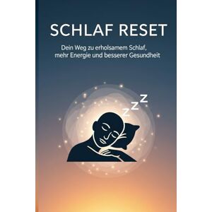 VividQuill Schlaf Reset: Dein Weg zu erholsamem Schlaf, mehr Energie und besserer Gesundheit VividQuill Schlaf Reset: Dein Weg zu erholsamem Schlaf, mehr Energie und besserer Gesundheit