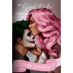 Zahara, Cori My Sweet Dollie, You Have to Love Me: Alternative Cover Edition Zahara, Cori My Sweet Dollie, You Have to Love Me: Alternative Cover Edition