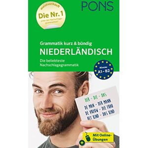 PONS Grammatik kurz und bündig Niederländisch: Die beliebteste Nachschlagegrammatik mit Online-Übungen PONS Grammatik kurz und bündig Niederländisch: Die beliebteste Nachschlagegrammatik mit Online-Übungen