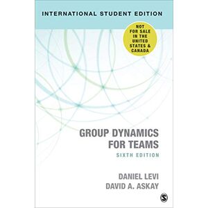 Levi, Daniel Jay Group Dynamics for Teams International Student Edition Levi, Daniel Jay Group Dynamics for Teams International Student Edition
