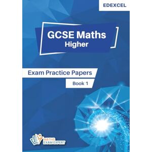 Goulding, Gordon GCSE Maths Higher Exam Practice Papers: Edexcel GCSE 9-1 Maths Exam Practice Papers Book One (GCSE Maths Higher Exam Practice Papers Book Series) Goulding, Gordon GCSE Maths Higher Exam Practice Papers: Edexcel GCSE 9-1 Maths Exam Practice Papers Book One (GCSE Maths Higher Exam Practice Papers Book Series)