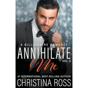 Ross, Christina Annihilate Me, Vol. 2 Ross, Christina Annihilate Me, Vol. 2