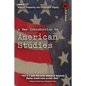 Christopher Bigsby A New Introduction to American Studies Christopher Bigsby A New Introduction to American Studies