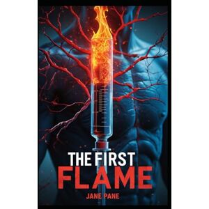 Pane, Jane The First Flame (Vine Files) Pane, Jane The First Flame (Vine Files)