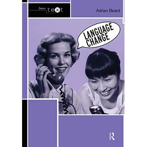 Beard, Adrian Language Change (Intertext) Beard, Adrian Language Change (Intertext)