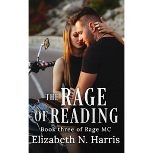 Harris, Elizabeth N. The Rage of Reading (Rage MC) Harris, Elizabeth N. The Rage of Reading (Rage MC)