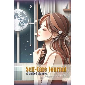 Power, BK Self-Care Journal for Young Women: A Guided Planner to Track Moods, Periods, Habits & Wellness Goals #4 Power, BK Self-Care Journal for Young Women: A Guided Planner to Track Moods, Periods, Habits & Wellness Goals #4