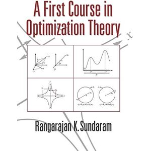 Sundaram, Rangarajan K. A First Course in Optimization Theory Sundaram, Rangarajan K. A First Course in Optimization Theory