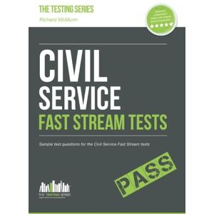 How2Become, . Civil Service Fast Streams Tests: Sample test questions for the Civil Service Fast Stream Tests: 1 (Testing Series) How2Become, . Civil Service Fast Streams Tests: Sample test questions for the Civil Service Fast Stream Tests: 1 (Testing Series)