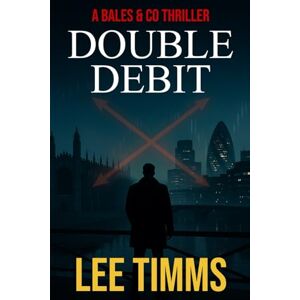 Lee Double Debit: (Bales & Co Book 2) Lee Double Debit: (Bales & Co Book 2)