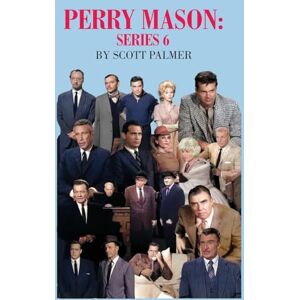 Scott PERRY MASON SERIES 6 Scott PERRY MASON SERIES 6
