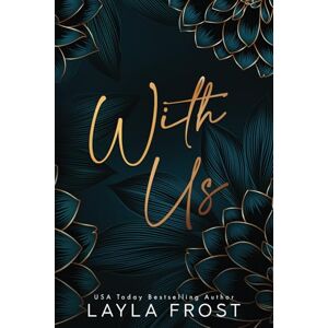 Frost, Layla With Us Frost, Layla With Us