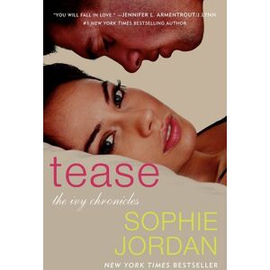 Jordan, Sophie Tease: The Ivy Chronicles: 2 Jordan, Sophie Tease: The Ivy Chronicles: 2
