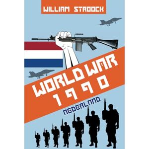 Stroock, William World War 1990: Nederland Stroock, William World War 1990: Nederland
