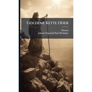 Aquino), Thomas (De Goldene Kette Oder Aquino), Thomas (De Goldene Kette Oder