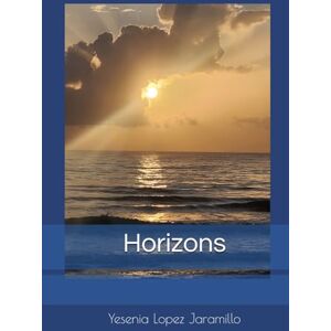 Jaramillo, Yesenia Lopez Horizons Jaramillo, Yesenia Lopez Horizons