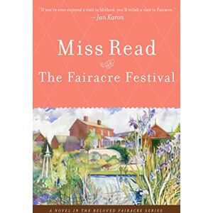 Read, Miss Fairacre Festival Pa Read, Miss Fairacre Festival Pa