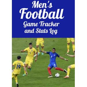 Naslund, Guy Men’s Football Game Tracker and Stats Log – Use this handy logbook to track your entire soccer season – 7”x10” – 120 Pages Naslund, Guy Men’s Football Game Tracker and Stats Log – Use this handy logbook to track your entire soccer season – 7”x10” – 120 Pages
