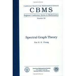 Chung, Fan R.K. Spectral Graph Theory (CBMS Regional Conference Series in Mathematics) Chung, Fan R.K. Spectral Graph Theory (CBMS Regional Conference Series in Mathematics)