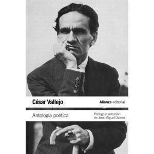 Vallejo, Cesar Antología poética / Poetic Anthology Vallejo, Cesar Antología poética / Poetic Anthology