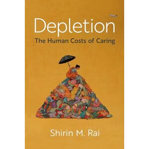 Rai Depletion: The Human Costs of Caring Rai Depletion: The Human Costs of Caring