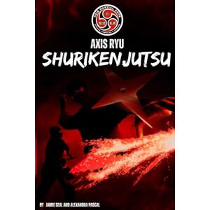 Seal, Mr Jamie PV Axis Ryu Shurikenjutsu 軸手裏剣術 Seal, Mr Jamie PV Axis Ryu Shurikenjutsu 軸手裏剣術