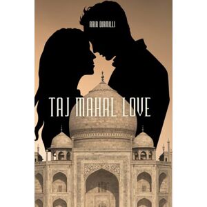 Dirmilli, Aria Taj Mahal Love Dirmilli, Aria Taj Mahal Love