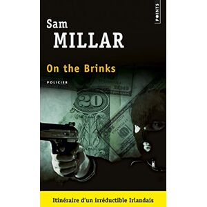Millar, Sam On the brinks (Points policiers) Millar, Sam On the brinks (Points policiers)