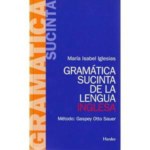 Otto, E Gramatica Sucinta de La Lengua Inglesa: Método: Gaspey Otto Sauer (fuera de colección) Otto, E Gramatica Sucinta de La Lengua Inglesa: Método: Gaspey Otto Sauer (fuera de colección)
