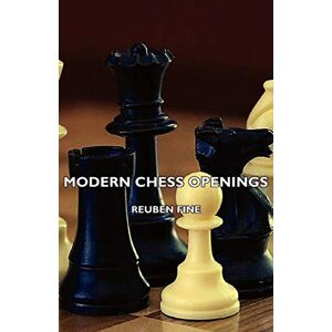 Fine, Reuben Modern Chess Openings Fine, Reuben Modern Chess Openings