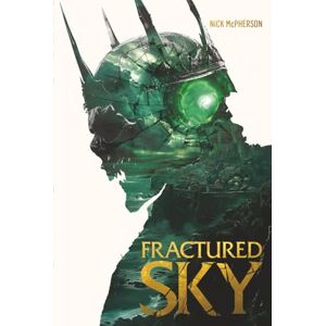McPherson, Nick Fractured Sky (The Grim King Saga) McPherson, Nick Fractured Sky (The Grim King Saga)