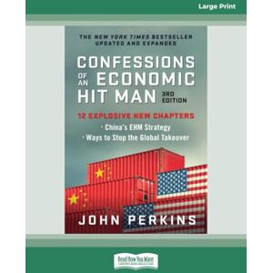 Perkins, John Confessions of an Economic Hit Man, 3rd Edition (Large Print Format) Perkins, John Confessions of an Economic Hit Man, 3rd Edition (Large Print Format)