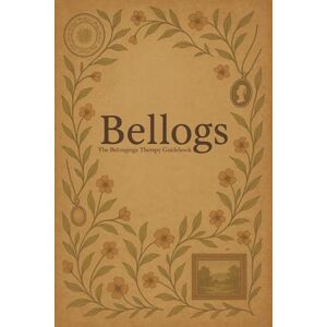 Sadden, Amanda The Belongings Therapy Guidebook by Bellogs Sadden, Amanda The Belongings Therapy Guidebook by Bellogs