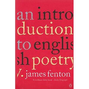 Fenton, James An Introduction to English Poetry Fenton, James An Introduction to English Poetry