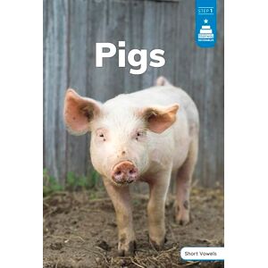 Williams, Haley Pigs (Stairway Decodables Nonfiction Step 1) Williams, Haley Pigs (Stairway Decodables Nonfiction Step 1)