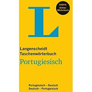 Langenscheidt Taschenwörterbuch Portugiesisch Buch mit Online-Anbindung: Buch mit Online-Anbindung, Portugiesisch-Deutsch / Deutsch-Portugiesisch Langenscheidt Taschenwörterbuch Portugiesisch Buch mit Online-Anbindung: Buch mit Online-Anbindung, Portugiesisch-Deutsch / Deutsch-Portugiesisch