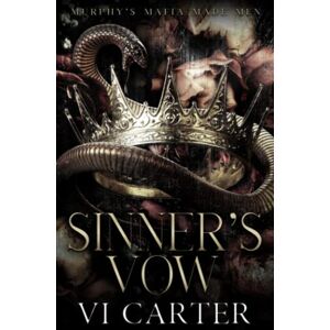 Carter, Vi Sinner's Vow Special Edition Print: A Dark Irish Mafia Arranged Marriage Romance Carter, Vi Sinner's Vow Special Edition Print: A Dark Irish Mafia Arranged Marriage Romance