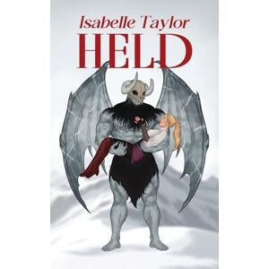 Taylor Held (a steamy monster romance) Taylor Held (a steamy monster romance)