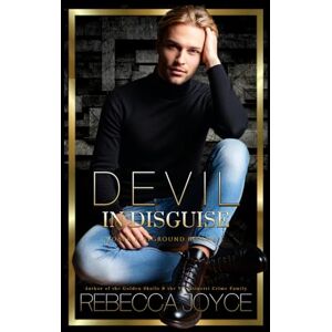 Joyce, Rebecca Devil in Disguise: A Dark Playground Romance (The Playground Series) Joyce, Rebecca Devil in Disguise: A Dark Playground Romance (The Playground Series)