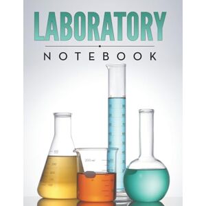 Speedy Publishing LLC Laboratory Notebook Speedy Publishing LLC Laboratory Notebook
