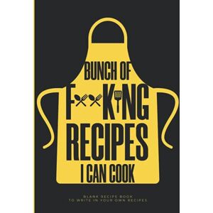 Press, Vuuren Bandana Bunch Of Forking Recipes I Can Cook Blank Recipe Book To Write In Your Own Recipes: Black Hardcover & Hardback Large Empty Recipe Book To Write In ... Cookbook To Write In Blank Recipe Book Gift Press, Vuuren Bandana Bunch Of Forking Recipes I Can Cook Blank Recipe Book To Write In Your Own Recipes: Black Hardcover & Hardback Large Empty Recipe Book To Write In ... Cookbook To Write In Blank Recipe Book Gift