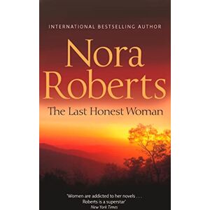 Roberts The Last Honest Woman (The O'Hurley Collection): Book 1 (O'Hurleys) Roberts The Last Honest Woman (The O'Hurley Collection): Book 1 (O'Hurleys)
