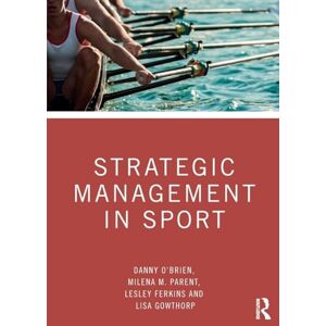 O'Brien, Danny Strategic Management in Sport O'Brien, Danny Strategic Management in Sport