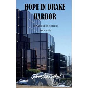 Odens, Jennifer Hope in Drake Harbor: 5 Odens, Jennifer Hope in Drake Harbor: 5