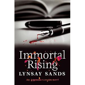 Sands, Lynsay Immortal Rising: Book Thirty-Four (ARGENEAU VAMPIRE) Sands, Lynsay Immortal Rising: Book Thirty-Four (ARGENEAU VAMPIRE)