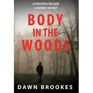 Brookes, Dawn Body in the Woods: 1 (Carlos Jacobi) Brookes, Dawn Body in the Woods: 1 (Carlos Jacobi)