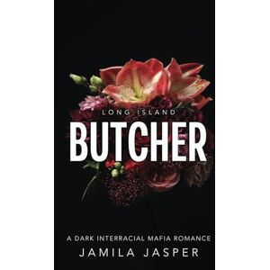Jasper, Jamila Long Island Butcher: BWWM Dark Mafia Romance (Long Island Mafia Romance) Jasper, Jamila Long Island Butcher: BWWM Dark Mafia Romance (Long Island Mafia Romance)